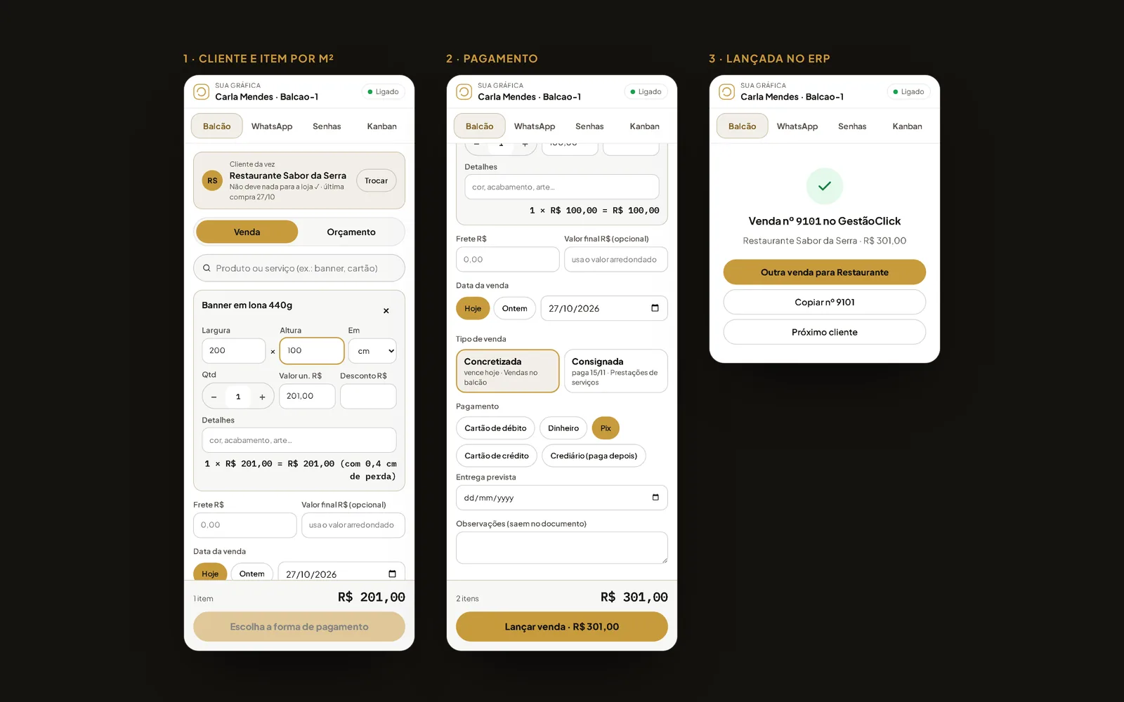 Balcão rápido: cliente, banner por m² com a perda de corte já somada, pagamento e a venda lançada no ERP sem sair da aba.